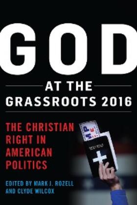 Rozell / Wilcox |  God at the Grassroots 2016 | eBook | Sack Fachmedien