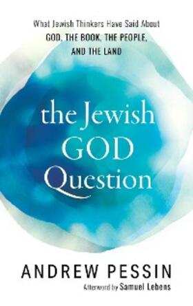 Pessin |  The Jewish God Question | eBook | Sack Fachmedien