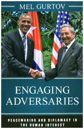 Gurtov |  Engaging Adversaries | Buch |  Sack Fachmedien