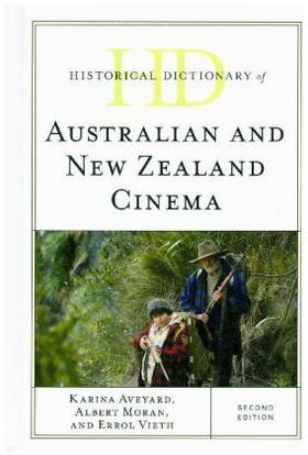 Aveyard / Moran / Vieth |  Historical Dictionary of Australian and New Zealand Cinema | Buch |  Sack Fachmedien