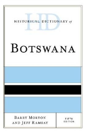 Morton / Ramsay |  Historical Dictionary of Botswana | eBook | Sack Fachmedien
