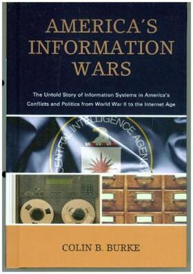 Burke |  America's Information Wars | Buch |  Sack Fachmedien