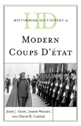 Chin / Wright / Carter |  Historical Dictionary of Modern Coups d'état | eBook | Sack Fachmedien