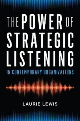 Lewis |  The Power of Strategic Listening | eBook | Sack Fachmedien