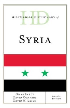 Imady / Commins / Lesch |  Historical Dictionary of Syria | eBook | Sack Fachmedien