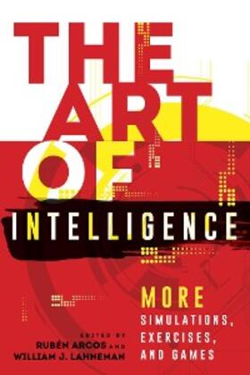 Arcos / Lahneman |  The Art of Intelligence | eBook | Sack Fachmedien