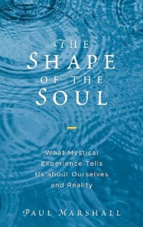 Marshall |  The Shape of the Soul | eBook | Sack Fachmedien