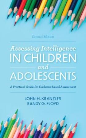 Kranzler / Floyd |  Assessing Intelligence in Children and Adolescents | eBook | Sack Fachmedien