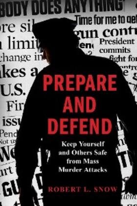 Snow |  Prepare and Defend | eBook | Sack Fachmedien