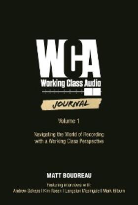 Boudreau |  Working Class Audio Journal | eBook | Sack Fachmedien