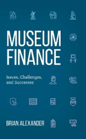 Alexander |  Museum Finance | eBook | Sack Fachmedien