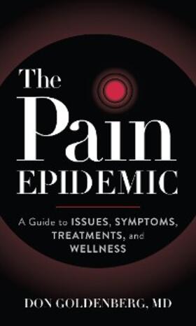 Goldenberg |  The Pain Epidemic | eBook | Sack Fachmedien