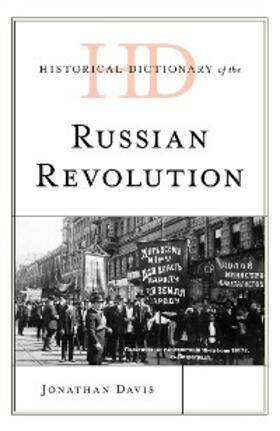 Davis |  Historical Dictionary of the Russian Revolution | eBook | Sack Fachmedien
