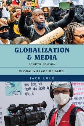 Lule |  Globalization and Media | eBook | Sack Fachmedien
