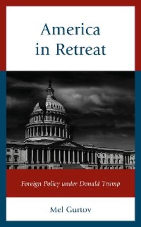 Gurtov |  America in Retreat | eBook | Sack Fachmedien
