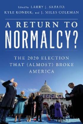 Sabato / Kondik / Coleman |  A Return to Normalcy? | eBook | Sack Fachmedien