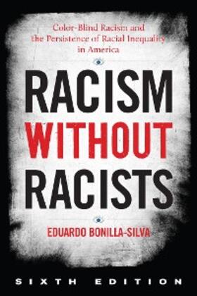 Bonilla-Silva |  Racism without Racists | eBook | Sack Fachmedien