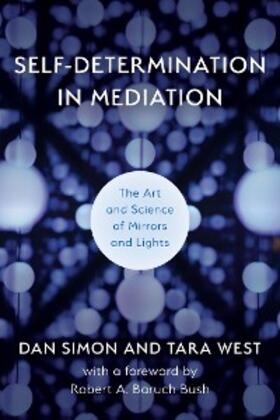 Simon / West |  Self-Determination in Mediation | eBook | Sack Fachmedien