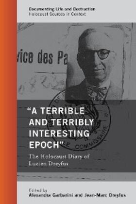 Garbarini / Dreyfus |  A Terrible and Terribly Interesting Epoch | eBook | Sack Fachmedien