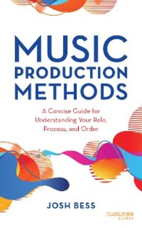 Bess |  Music Production Methods | eBook | Sack Fachmedien