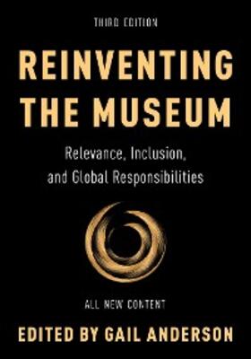 Anderson |  Reinventing the Museum | eBook | Sack Fachmedien