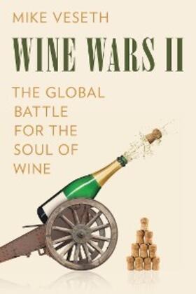 Veseth |  Wine Wars II | eBook | Sack Fachmedien