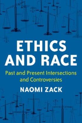 Zack |  Ethics and Race | eBook | Sack Fachmedien