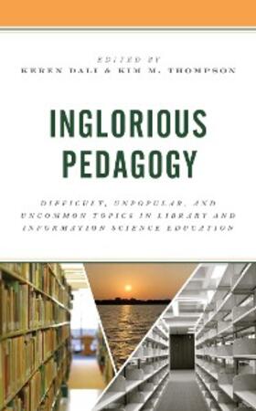 Dali / Thompson |  Inglorious Pedagogy | eBook | Sack Fachmedien