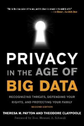 Payton / Claypoole |  Privacy in the Age of Big Data | eBook | Sack Fachmedien