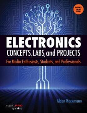 Hackmann |  Electronics Concepts, Labs and Projects | eBook | Sack Fachmedien