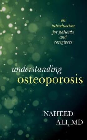 Ali |  Understanding Osteoporosis | eBook | Sack Fachmedien