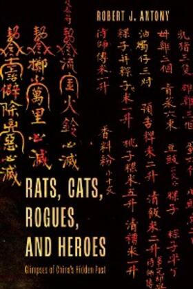 Antony |  Rats, Cats, Rogues, and Heroes | eBook | Sack Fachmedien