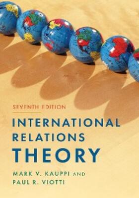 Kauppi / Viotti |  International Relations Theory | eBook | Sack Fachmedien