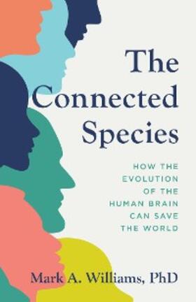 Williams |  The Connected Species | eBook | Sack Fachmedien