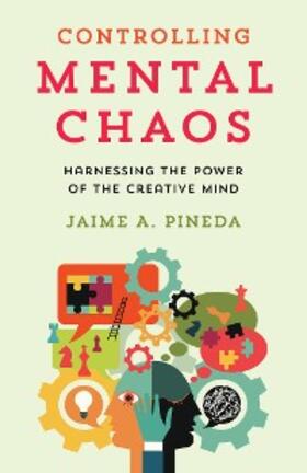 Pineda |  Controlling Mental Chaos | eBook | Sack Fachmedien