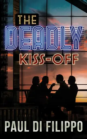 Filippo |  Deadly Kiss-Off | eBook | Sack Fachmedien