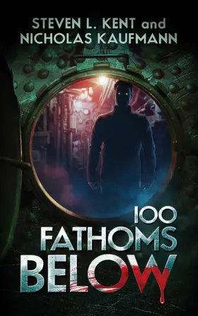 Kent / Kaufmann |  100 Fathoms Below | eBook | Sack Fachmedien