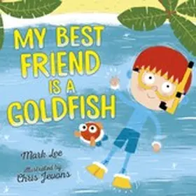 Lee |  My Best Friend Is a Goldfish | eBook | Sack Fachmedien