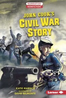 Marsico |  John Cook's Civil War Story | eBook | Sack Fachmedien