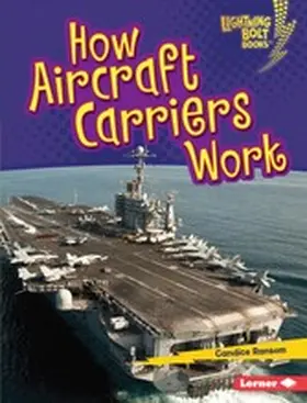 Ransom |  How Aircraft Carriers Work | eBook | Sack Fachmedien