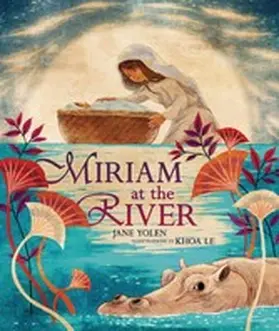 Yolen |  Miriam at the River | eBook | Sack Fachmedien