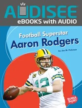 Fishman |  Football Superstar Aaron Rodgers | eBook | Sack Fachmedien