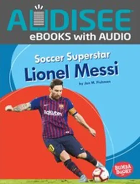 Fishman |  Soccer Superstar Lionel Messi | eBook | Sack Fachmedien
