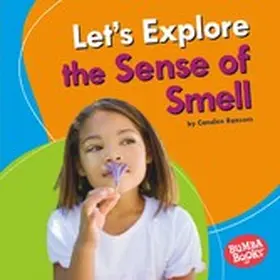 Ransom |  Let's Explore the Sense of Smell | eBook | Sack Fachmedien