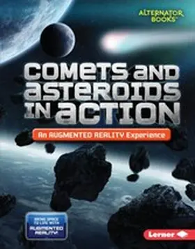 Kurtz |  Comets and Asteroids in Action (An Augmented Reality Experience) | eBook | Sack Fachmedien