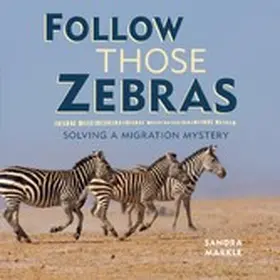 Markle |  Follow Those Zebras | eBook | Sack Fachmedien