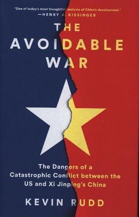 Rudd |  The Avoidable War | Buch |  Sack Fachmedien