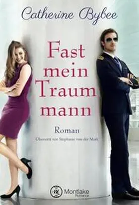 Bybee |  Fast mein Traummann | Buch |  Sack Fachmedien
