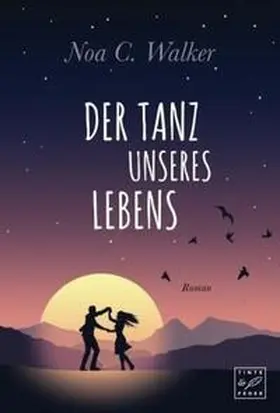 Walker |  Der Tanz unseres Lebens | Buch |  Sack Fachmedien