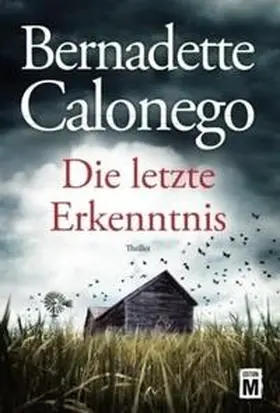 Calonego |  Die letzte Erkenntnis | Buch |  Sack Fachmedien